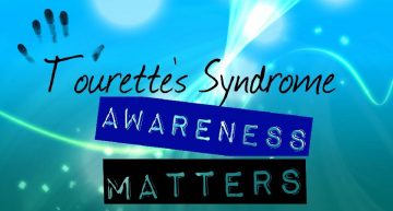 How you can Accept Tourette’s Syndrome